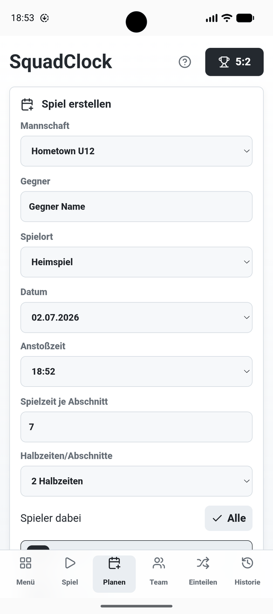 Formular zur Spielplanung mit Gegner, Ort, Anstoßzeit und Anzahl der Spielabschnitte